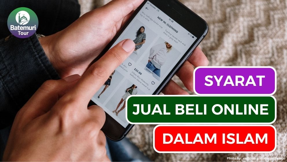 6 Syarat Jual Beli Online yang Sesuai Prinsip Syariah